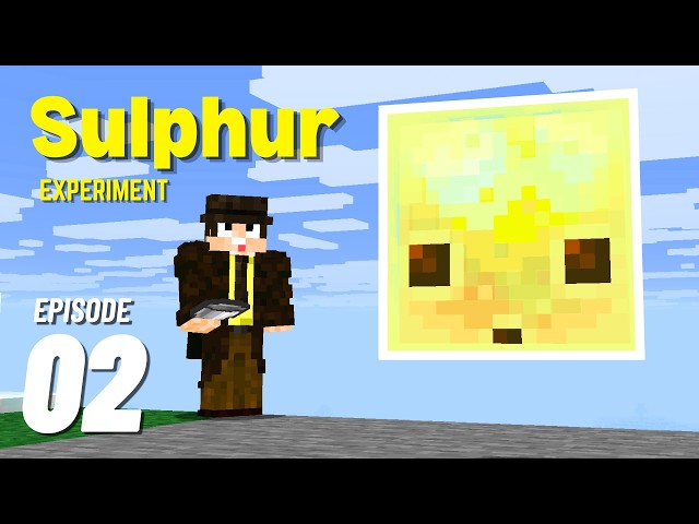 Testing the Sulphur and Starter Base Progress - Bals SMP #2
