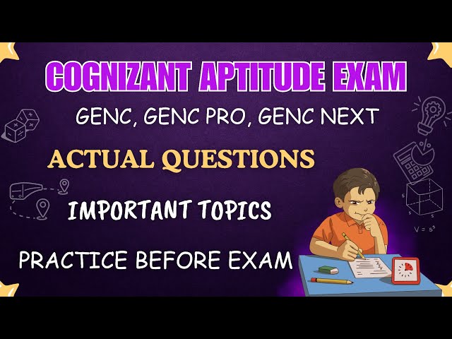 Cognizant Aptitude Exam || Actual Questions with answers || Important topics for cognizant Exam