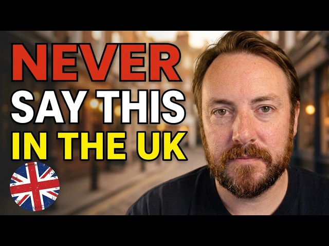 5 Things You Should NEVER Do in the UK (PART 2)