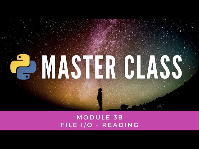 File IO - Reading (Python Master Class 3b)