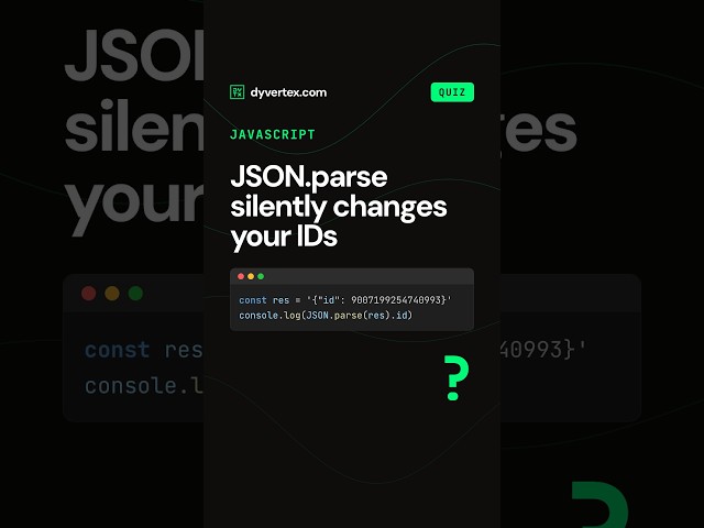 JavaScript quiz - JSON.parse quietly changes your big IDs  #javascript #webdev #coding #quiz