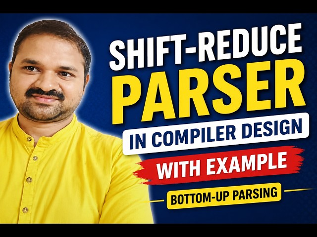 Shift-Reduce Parser in Compiler Design with Example | Bottom-Up Parsing | SR Parser