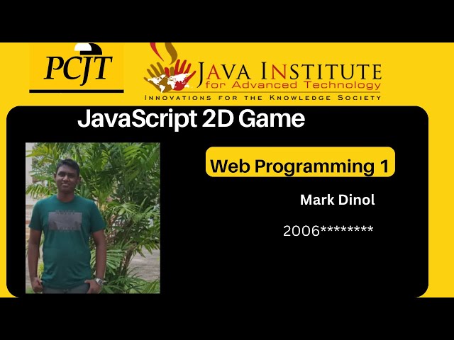 JavaScript 2D Game Development | Mark Dinol | Java Institute