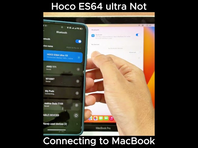 Hoco ES64 ultra Not Pairing with MacBook