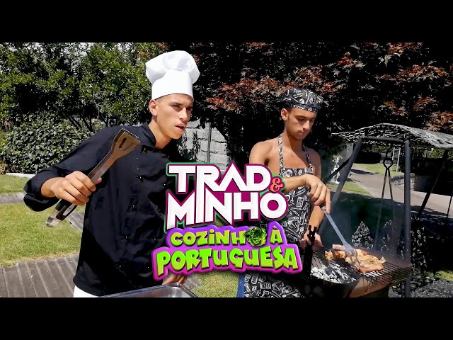 Trad&Minho - Cozinho à Portuguesa (Vídeo Oficial)
