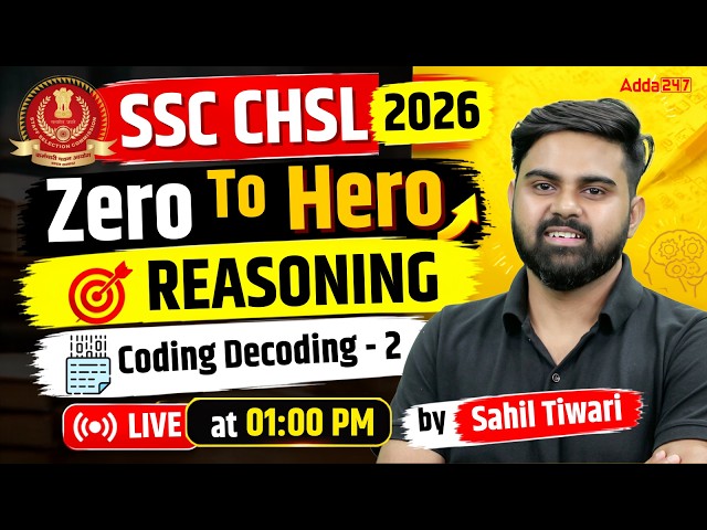 SSC CHSL 2026 | SSC CHSL Reasoning Classes | Coding Decoding #2| SSC CHSL Reasoning Sahil Tiwari Sir