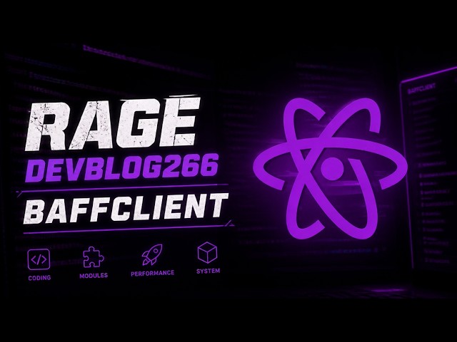 RAGE DEVBLOG266 | BAFFCLIENT
