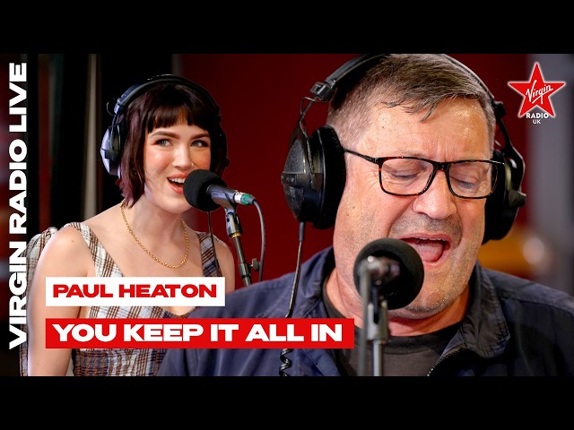 Paul Heaton - You Keep It All In (The Beautiful South) | Live on the Chris Evans Breakfast Show