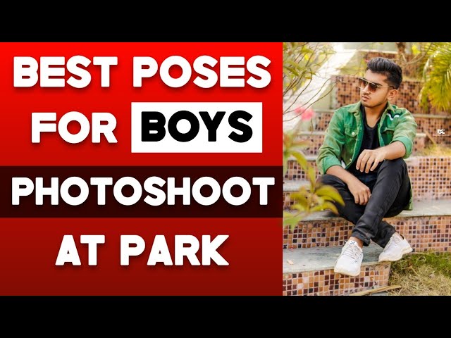 Photoshoot At Park 🔥 Best Poses For  Boys - Outdoor Live Photoshoot