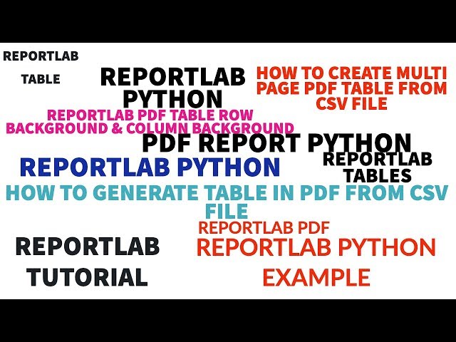 REPORTLAB|REPORTLAB PYTHON TUTORIAL|How To Generate Multi Page Table In Pdf  From CSV File|PART:32