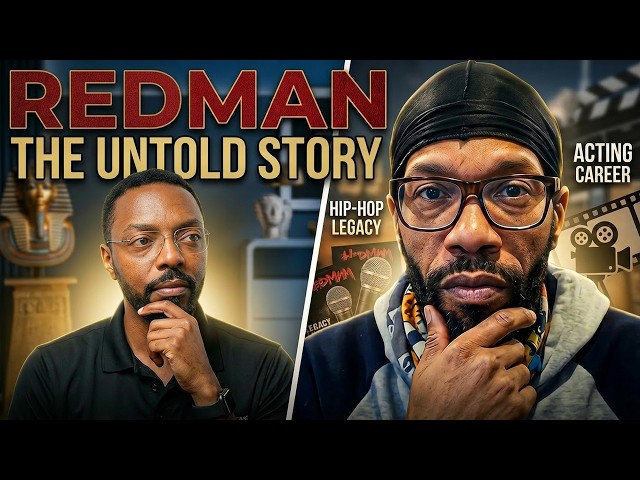 Redman Reveals His Rise to Fame, Acting Career, Personal Growth & Hip-Hop Legacy | 4bkPodcast