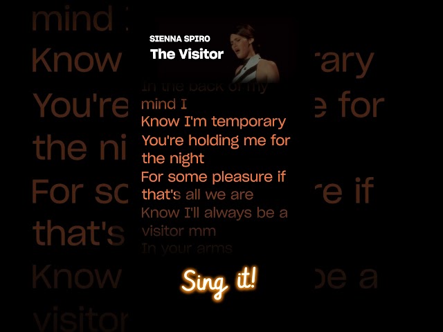 SIENNA SPIRO - The Visitor (Mini Karaoke) 🎤