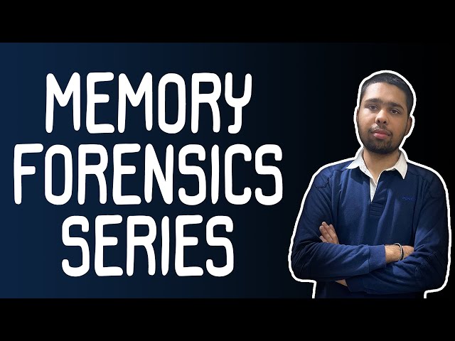 Intro to Memory Forensics || Digital Forensics