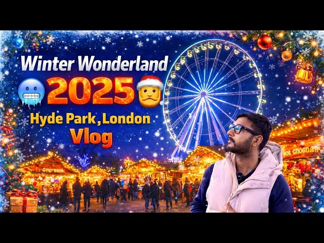 Winter Wonderland in Hyde Park London 2025