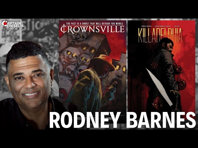 Rodney Barnes: His Journey to Comic Book Greatness