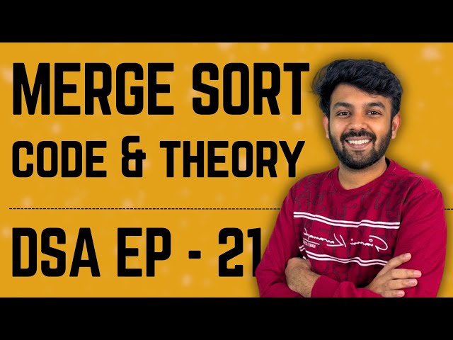 Merge Sort Algorithm | Data Structures & Algorithms | Ep-21 DSA Mastery | code io - Tamil