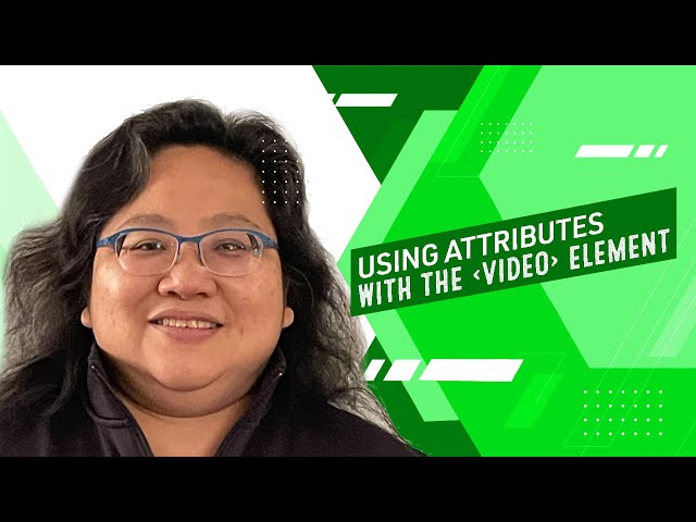 Coding for Beginners: Website Audio/Video #9— Using Attributes for the Video Element