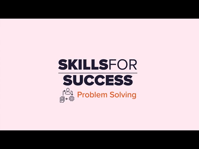 Skills for Success - Problem Solving
