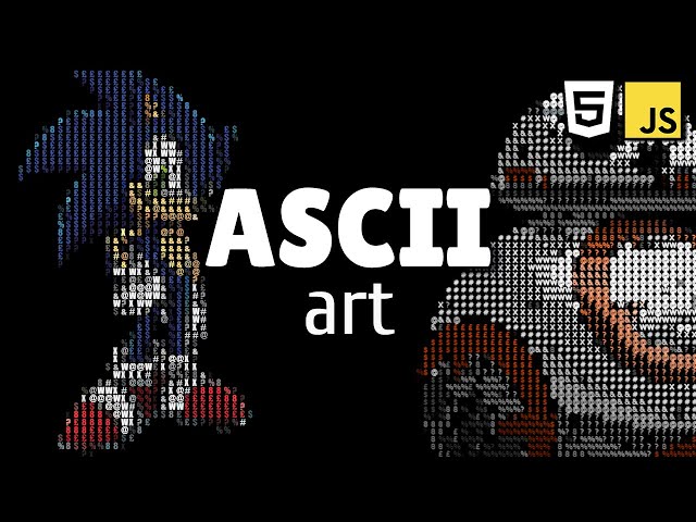 ASCII Art with Vanilla JavaScript