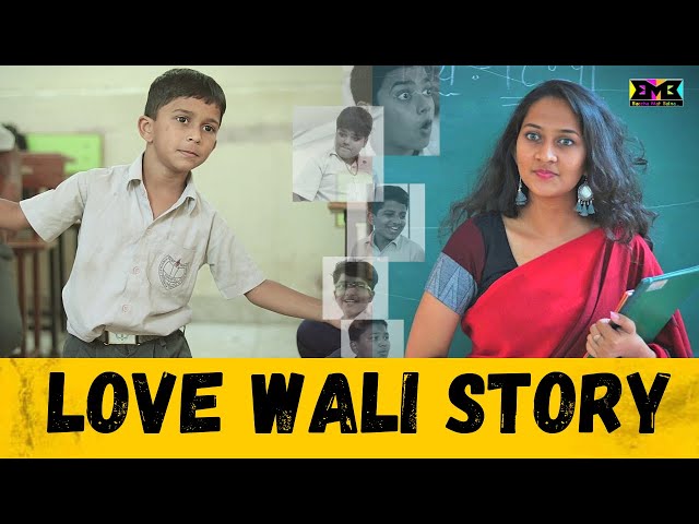 Love Wali Story | BMB