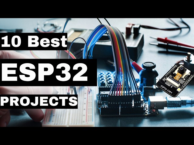 10 Best ESP32 Microcontroller Projects You Can Make in 2026 | IoT, Robotics & Home Automation