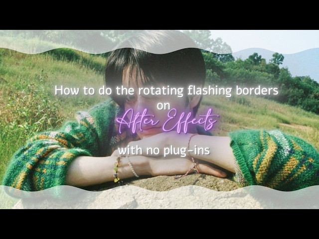 How To Do Smooth Flashing Moving Borders For Your Edits On After Effects//fw.yunki REPOST!!!!