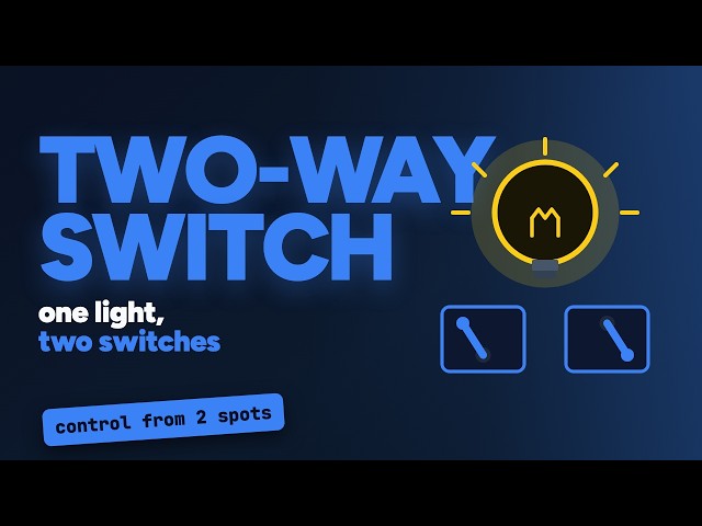 Two-Way Switching Explained — Wire a 2-Way Light