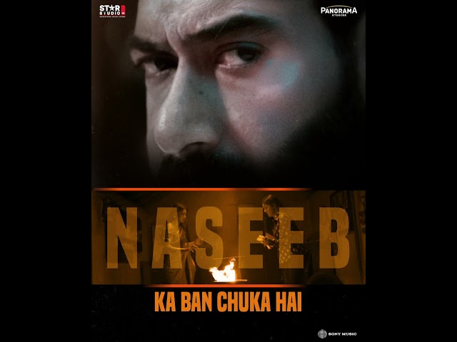 Naseeb | Drishyam The Conclusion | In Cinemas October 2nd