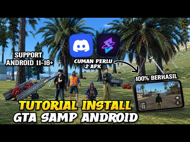 CARA DOWNLOAD & INSTALL GTA SAMP ANDROID TERBARU 2026 !! SUPPORT ANDROID 11-16+