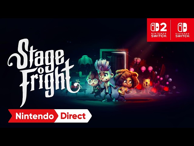 Stage Fright – Nintendo Direct 9.9.2026