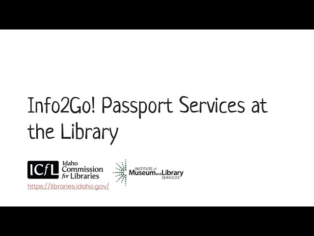 Info2Go! Passport Services at the Library