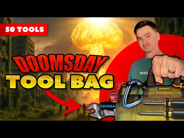 50 Items For Your Doomsday Tool Bag