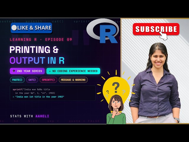 Learn R From ZERO — Ep. 9: paste(), print(), cat() , sprintf(), message(), and warning () -Explained