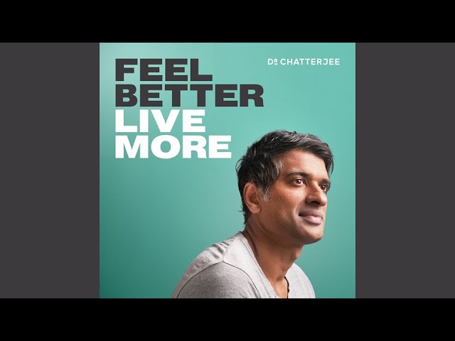 Feel Better Live More Podcast Trailer