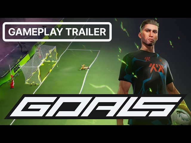 GOALS Gameplay Trailer. No excuses, just football