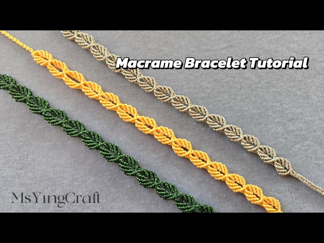 Leaf Bracelet Tutorial 26006🍃 Step by Step Macrame Pattern for Beginners