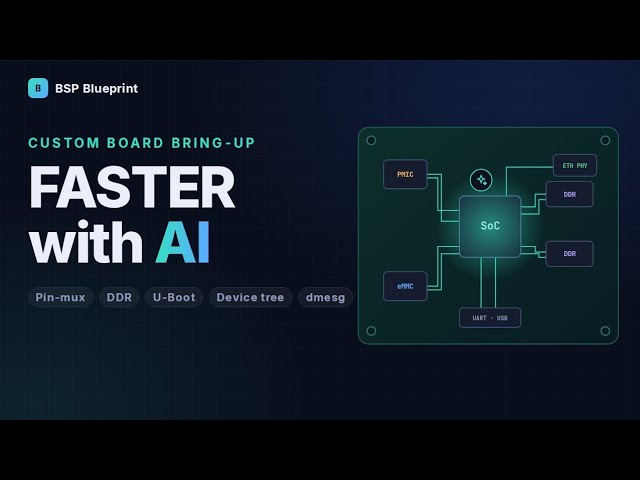 How AI Helps You Bring Up a Custom Board Faster | Embedded Linux for Beginners