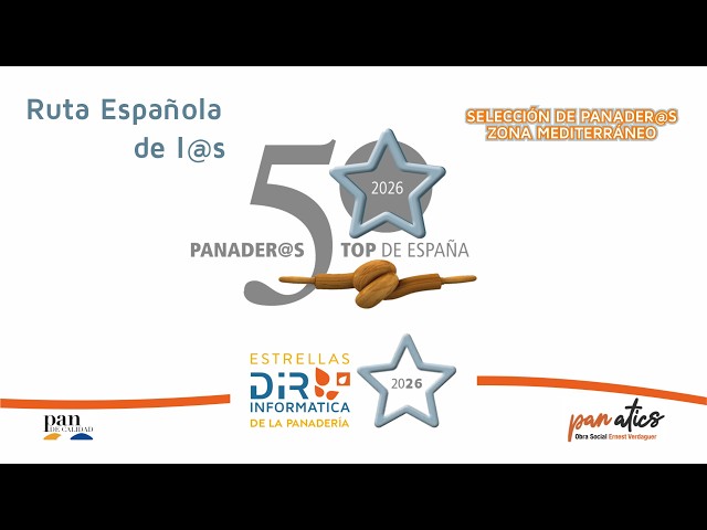 MEJORES PANADER@S SELECCIONADOS DE LA ZONA MEDITERRÁNEO 2026