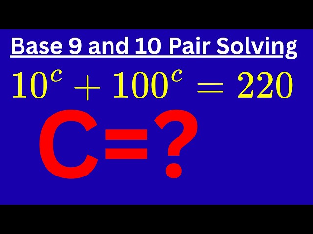 Base 9 and 10 Pair Solving Master these algebra techniques