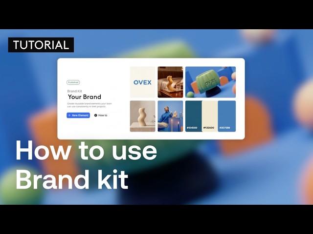 How to Use Brand Kit | Tutorial