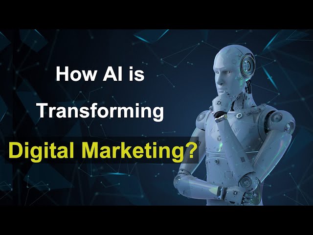 How To Use AI in Digital Marketing? | Artificial Intelligence in Digital Marketing
