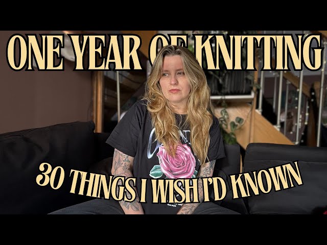 Everything I wish I’d known as a beginner knitter | 30 hacks, tips & tricks to improve your knitting