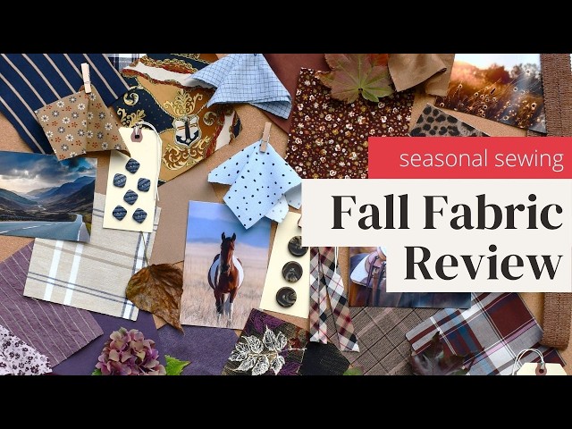 Style Maker's Fall Fabric Review 2026