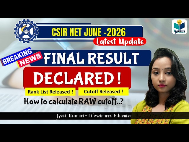 CSIR NET JUNE 2026 Result Out ! cutoff list and rank list released || CSIR NET latest update