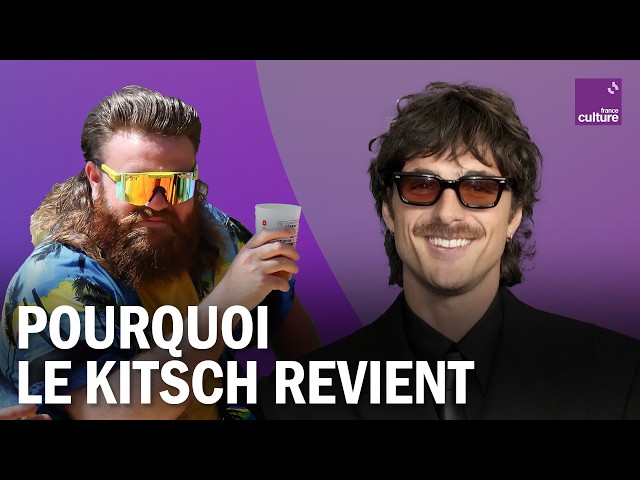 Ce que cache le grand retour du KITSCH