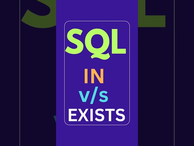 Stop |  IN vs EXISTS in SQL | SQL Tip in 30 Seconds