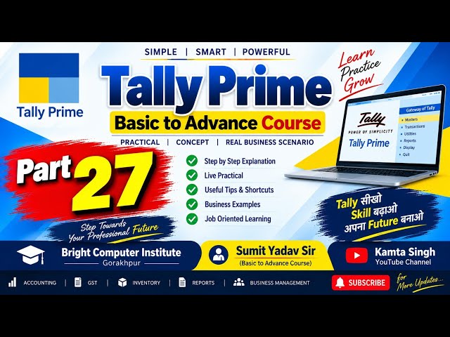 Part27 Tally Prime Course I Bright Computer Institute I SumitYadav Sir । @kamtasingh3837 