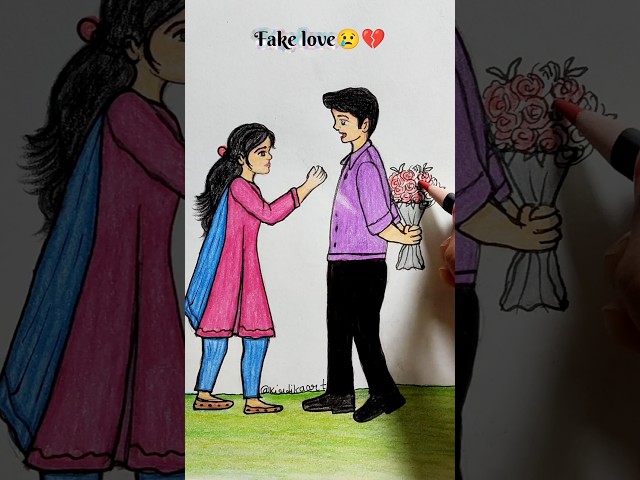 fake love 😢💔#brokenheart #drawing #art #trending #shorts #emtionalstory