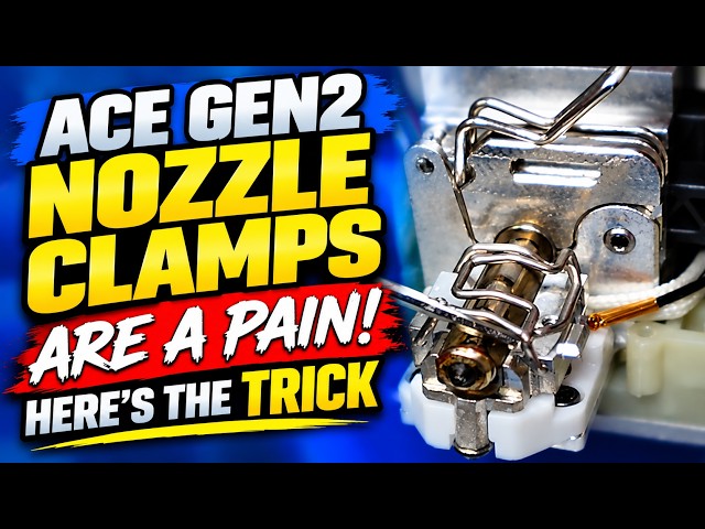 How to Close the ACE GEN2 Nozzle Clamps on the KobraX