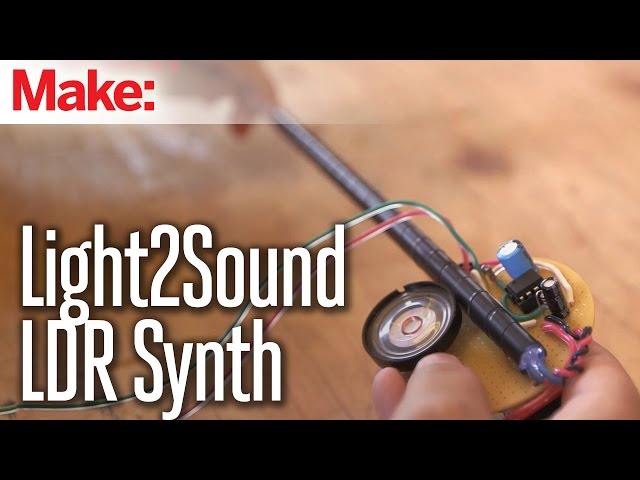 Weekend Projects - Light2Sound LDR Synth